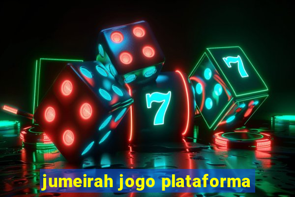 jumeirah jogo plataforma